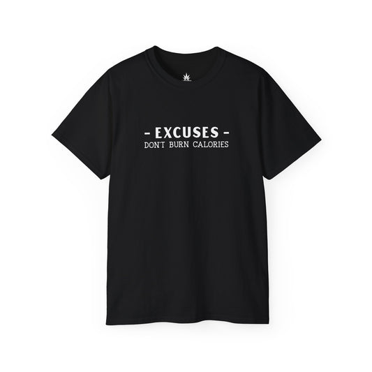 Excuses Unisex-T-Shirt aus Ultra-Baumwolle 