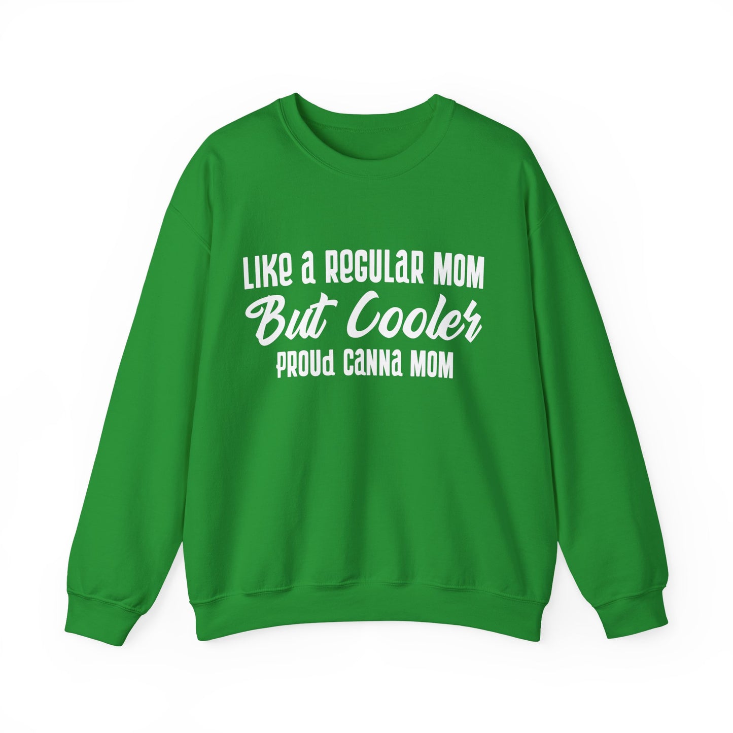 Canna Mom Sweatshirt