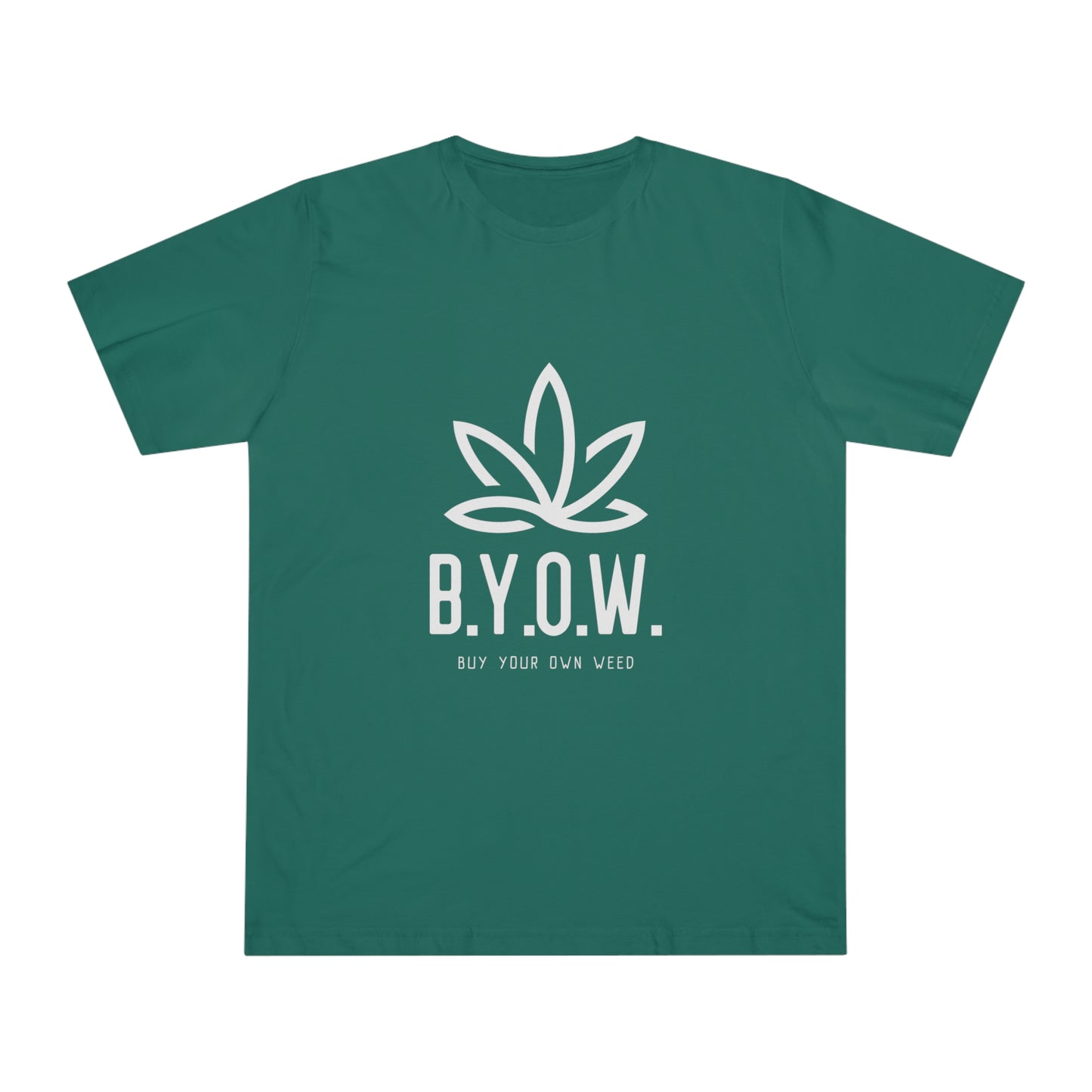 BYOW Bring Your Own Weed Unisex T-shirt