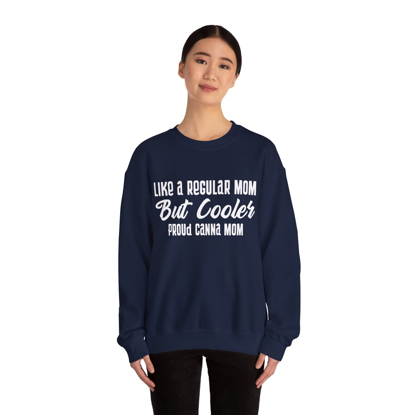 Canna Mom Sweatshirt