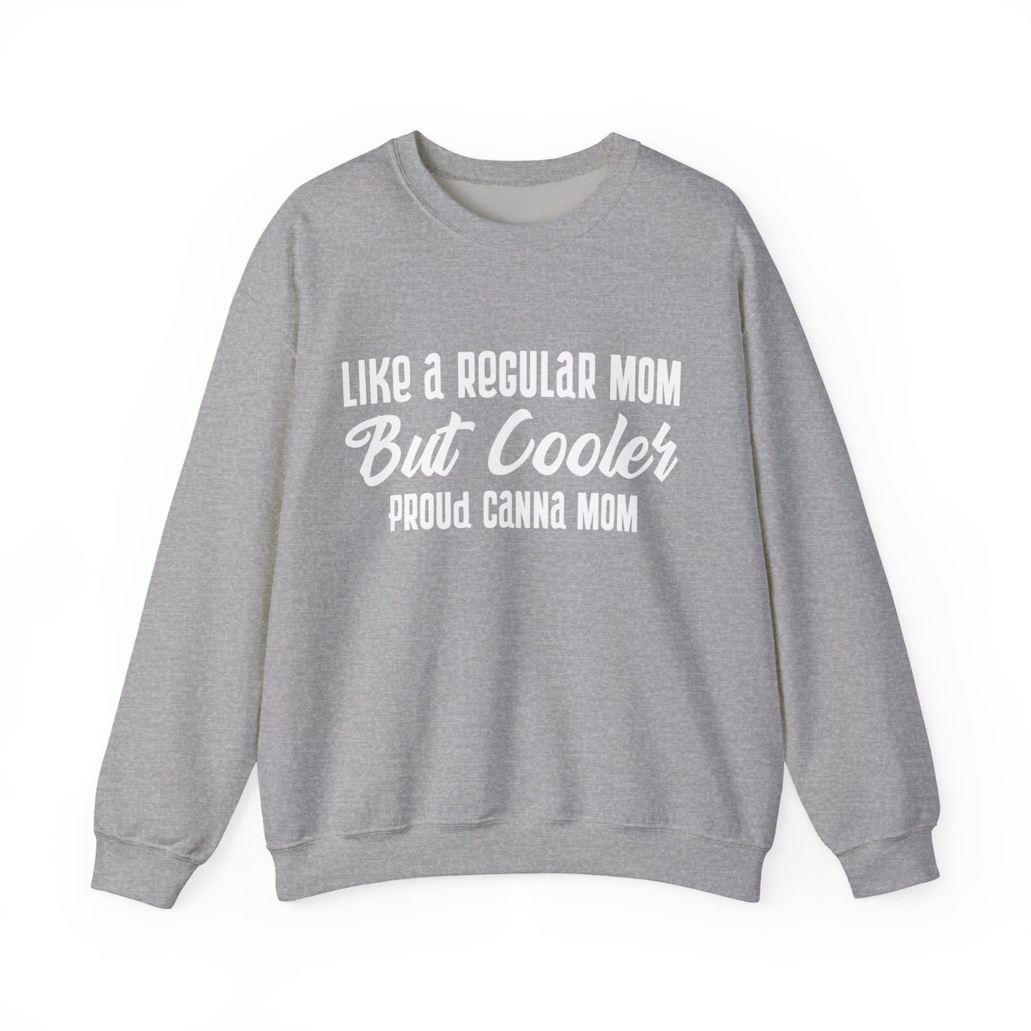 Canna Mom Sweatshirt