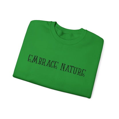 Embrace Nature Sweatshirt