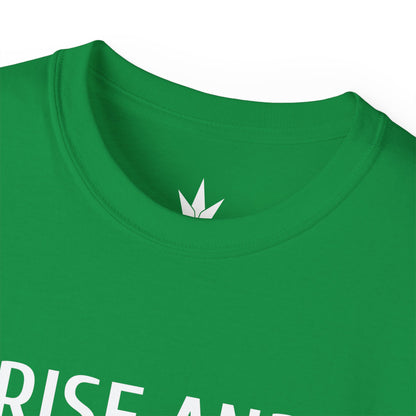 Rise And Grind Unisex Ultra Cotton Tee