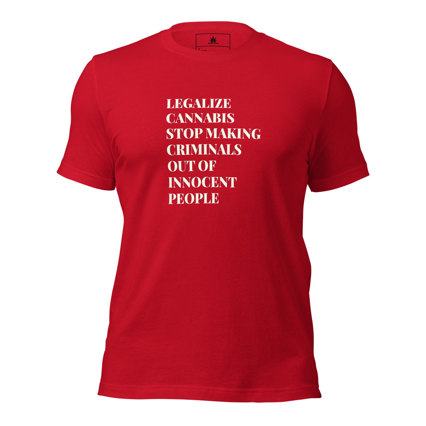 Legalize Short-Sleeve Unisex T-Shirt